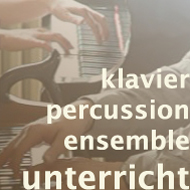 Klavier Percussion Ensemble Unterricht